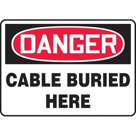 OSHA DANGER SAFETY SIGN CABLE MELC004XT